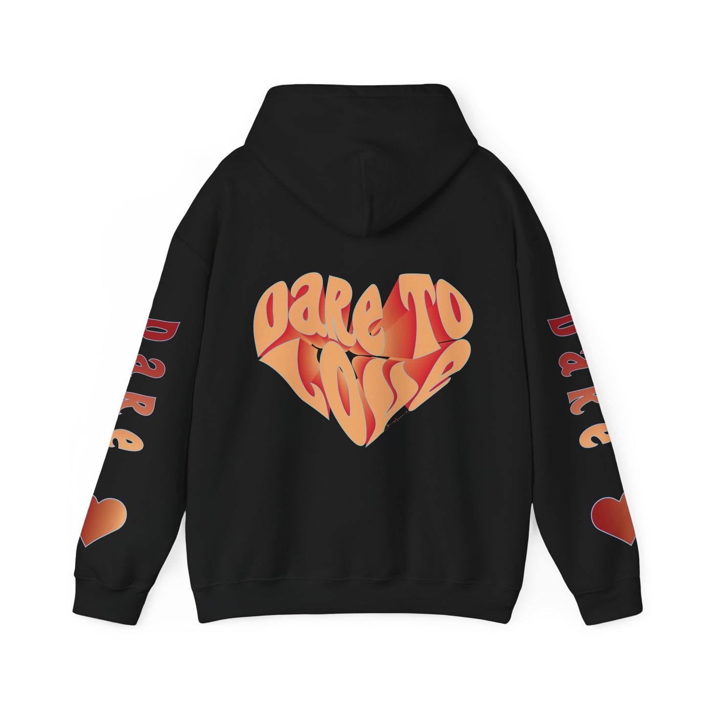 Dare to Love Unisex Pullover Hoodie